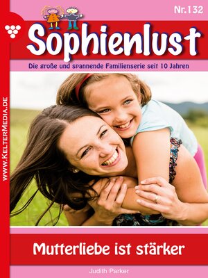 cover image of Sophienlust 132 – Familienroman